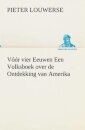 Voor vier Eeuwen Een Volksboek over de Ontdekking van Amerika
