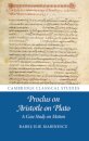 Proclus on Aristotle on Plato