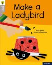 Oxford Reading Tree Word Sparks: Level 1: Make a Ladybird