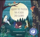 Algo se Passa na Casa do Lobo