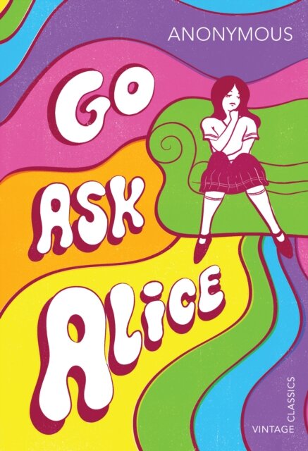 Go Ask Alice (40Th Anniversary R/I)