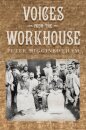 Voices from the Workhouse