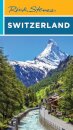 Rick Steves Switzerland (Twelth Edition)