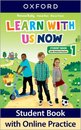 Learn With Us Now Level 1 Student Book with Online Practice