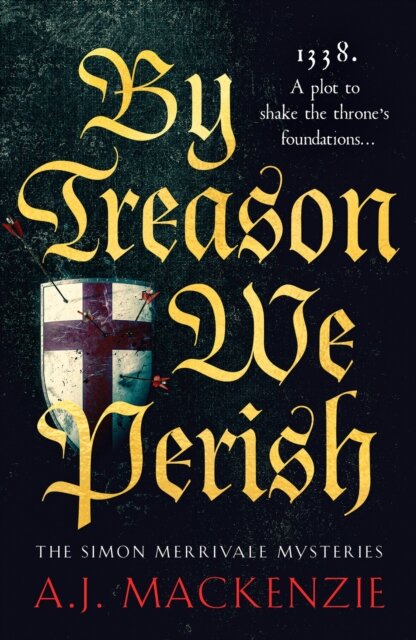 By Treason We Perish