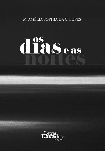Os Dias e as Noites