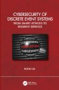 Cybersecurity of Discrete Event Systems