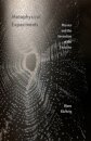 Metaphysical Experiments
