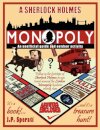 A Sherlock Holmes Monopoly - An unofficial guide and outdoor activity (Standard B&W edition)