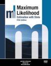 Maximum Likelihood Estimation with Stata, Fifth Edition