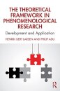 The Theoretical Framework in Phenomenological Research