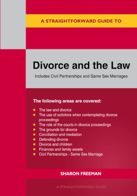 A Straightforward Guide to Divorce and the Law