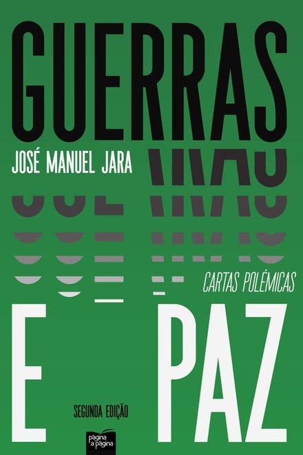 Guerras E Paz - Cartas  Cartas Polémicas