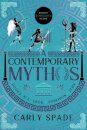 A Contemporary Mythos Series Collected (Books 4-6)