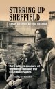 Stirring Up Sheffield