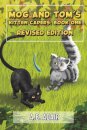 Mog and Tom's Kitten Capers: Book One