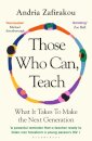 Those Who Can, Teach