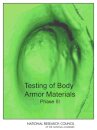 Testing of Body Armor Materials