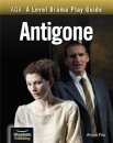 AQA A Level Drama Play Guide: Antigone