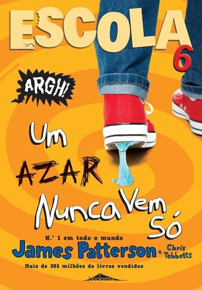 Escola 6: Um Azar nunca Vem Só