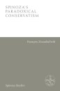 Spinoza's Paradoxical Conservatism
