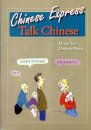 Chinese Express: Talk Chinese