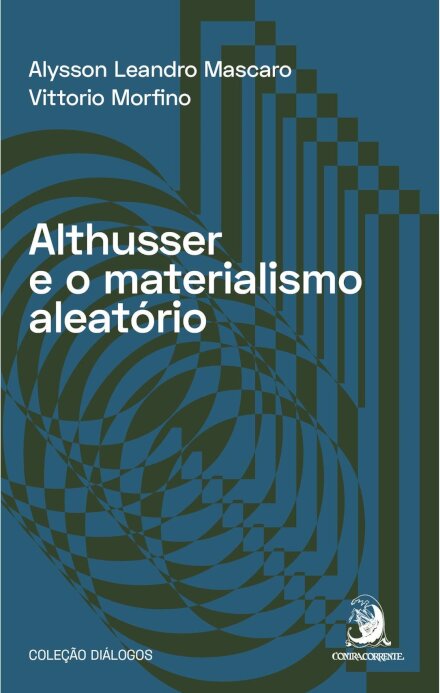 Althusser E O Materialismo Aleatório