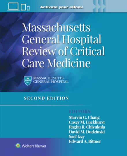 Massachusetts General Hospital Review of Critical Care Medicine