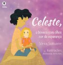 Celeste, a Boneca com Olhos Cor de Esperança
