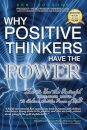 Why Positive Thinkers Have The Power