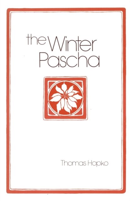 Winter Pascha  The