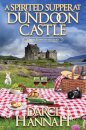 A Spirited Supper at Dundoon Castle