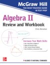 McGraw-Hill Education Algebra II Review and Workbook