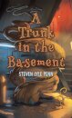 A Trunk in the Basement