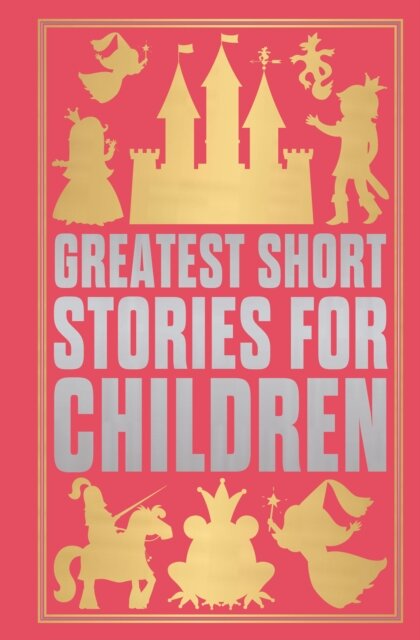 Greatest Short Stories for Children