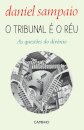 O Tribunal é o Réu