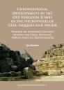Chronological Developments in the Old Kingdom Tombs in the Necropoleis of Giza, Saqqara and Abusir
