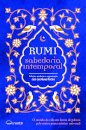 Rumi: Sabedoria Intemporal