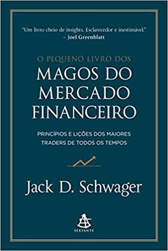 O Pequeno Livro Dos Magos Do Mercado Financeiro