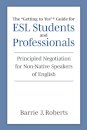 The "Getting to Yes" Guide for ESL Students and Professionals