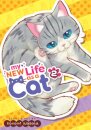 My New Life as a Cat Vol. 2