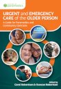 Urgent and Emergency Care of the Older Person