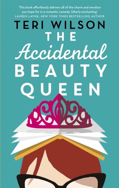 The Accidental Beauty Queen