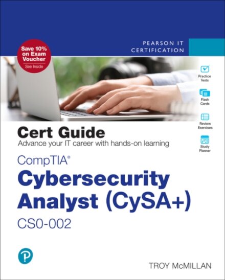 CompTIA Cybersecurity Analyst (CySA+) CS0-002 Cert Guide