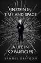 Einstein in Time and Space