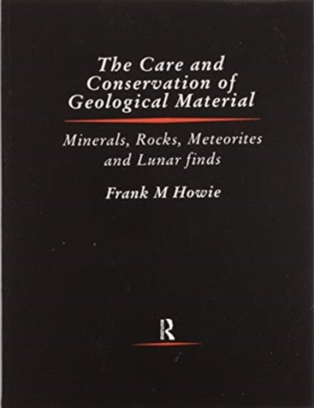 Care and Conservation of Geological Material
