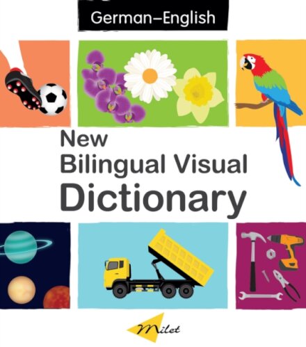 New Bilingual Visual Dictionary English-german