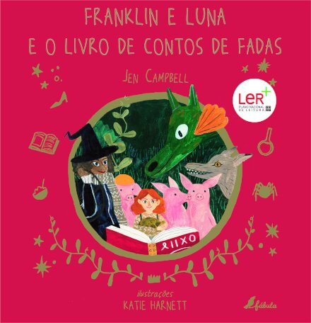Franklin e Luna e o Livro de Contos de Fadas
