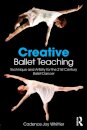 Creative Ballet Teaching