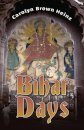 Bihar Days